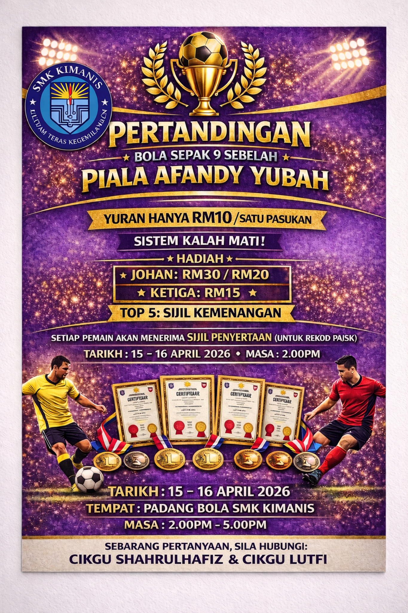Pertandingan Bola Sepak Piala Pengetua (9 Sebelah)